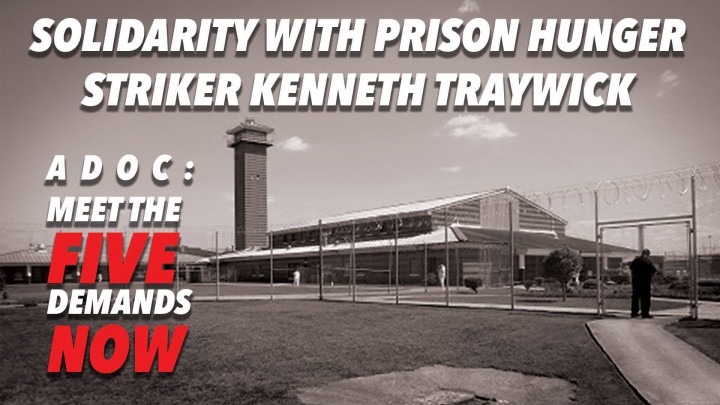 "Solidarity for Kenneth Traywick" pic of exterior of Limestone CF, a prison in Alabama