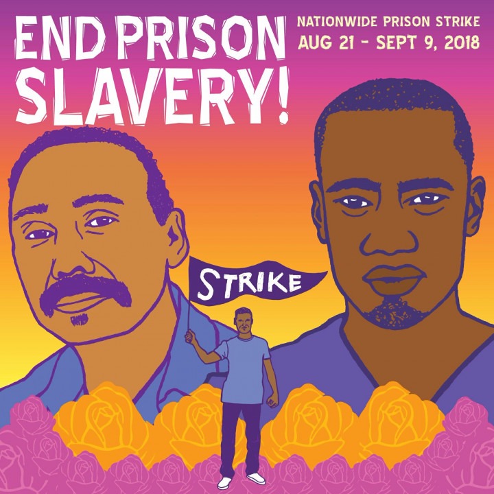 Prison Strike 2018 | Incarcerated Workers Organizing Committee