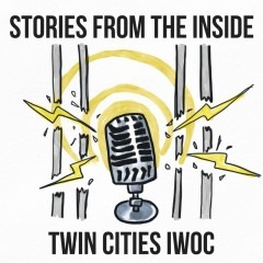 Stories from the Inside - Twin cities IWOC Podcast Logo