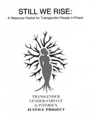 Cover of Still We Rise, a drawing of a transwoman emerging from roots, with branches surrounding her.